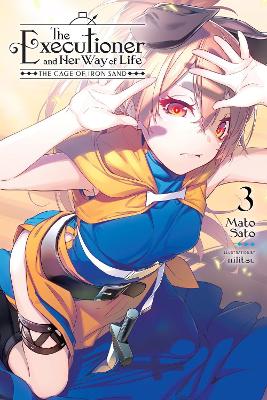 THE EXECUTIONER AND HER WAY OF LIFE VOL. 3 - MATO SATONILITS
