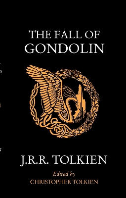 THE FALL OF GONDOLIN PB - J. R. R. TOLKIEN-CHRISTOPHER TOLKI