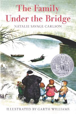 THE FAMILY UNDER THE BRIDGE - NATALIE SAVAGE CARLSON