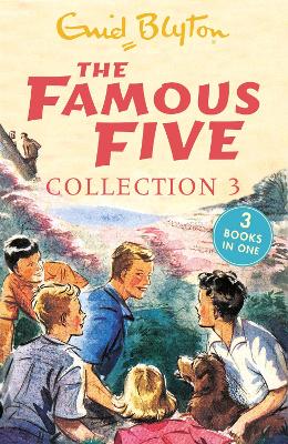 THE FAMOUS FIVE COLLECTION 3: BOOKS 7-9 PB - ENID BLYTON