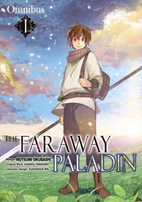 THE FARAWAY PALADIN OMNIBUS 1 - JAMES RUSHTONKANATA YANAGINO