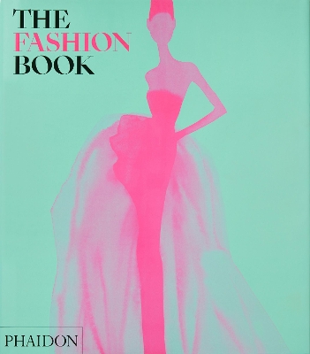 THE FASHION BOOK (2022) REVISED AND UPDATED EDITION HC - PHA