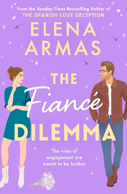 THE FIANCE DILEMMA - ELENA ARMAS