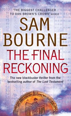 THE FINAL RECKONING PB B FORMAT - SAM BOURNE