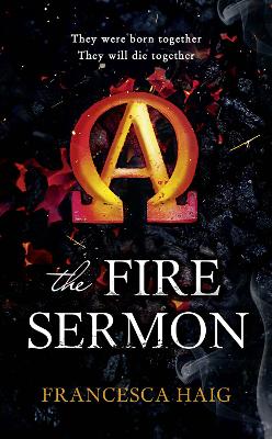 THE FIRE SERMON  PB - FRANCESCA HAIG