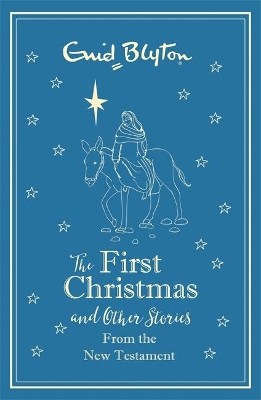 THE FIRST CHRISTMAS AND OTHER BIBLE STORIES  HC - ENID BLYTO