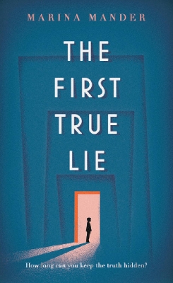 THE FIRST TRUE LIE PB - MARINA MANDER-STEPHEN TWILLEY