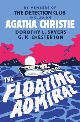 THE FLOATING ADMIRAL PB - THE DETECTION CLUB-AGATHA CHRISTIE