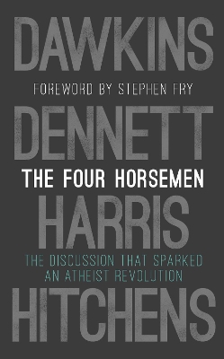 THE-FOUR-HORSEMEN-HC-RICHARD-DAWKINS-SAM-HARRIS-DANIEL-C.-.jpg THE FOUR HORSEMEN HC - RICHARD DAWKINS-SAM HARRIS-DANIEL C.