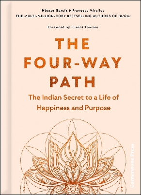 THE-FOUR-WAY-PATH-HC-HECTOR-GARCIA-FRANCESC-MIRALLES.jpg THE FOUR-WAY PATH HC - HECTOR GARCIA-FRANCESC MIRALLES