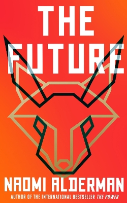 THE FUTURE - NAOMI ALDERMAN