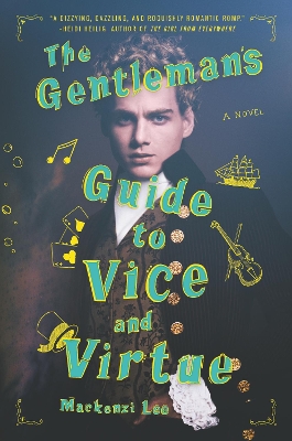 THE GENTLEMANS GUIDE TO VICE AND VITRUE HC - MACKENZI LEE