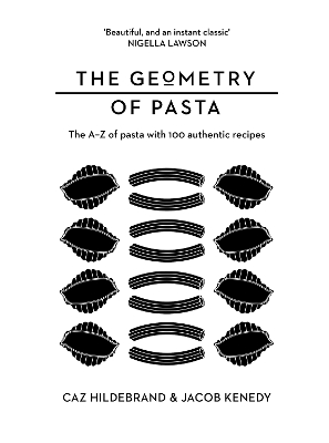 THE GEOMETRY OF PASTA - JACOB KENEDY-CAZ HILDEBRAND