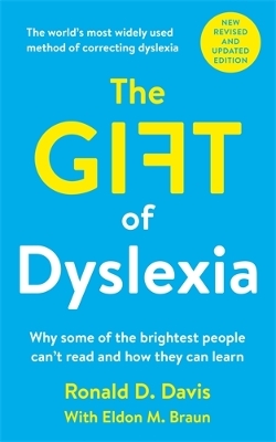 THE GIFT OF DYSLEXIA 3RD ED PB - RONALD D. DAVIS-ELDON M. BR