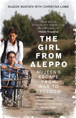 THE GIRL FROM ALEPPO  PB - NUJEEN MUSTAFA-CHRISTINA LAMB