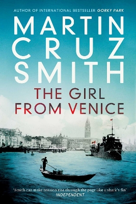 THE GIRL FROM VENICE  PB - MARTIN CRUZ SMITH