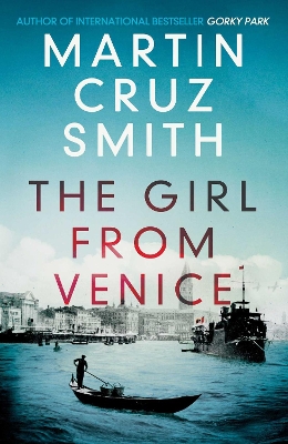 THE GIRL FROM VENICE  TPB - MARTIN CRUZ SMITH