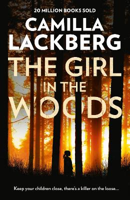 THE GIRL IN THE WOODS PB - CAMILLA LACKBERG