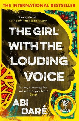 THE GIRL WITH THE LOUDING VOICE - ABI DARE