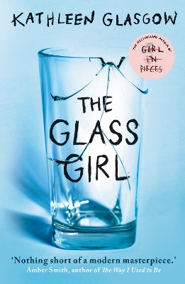 THE GLASS GIRL - KATHLEEN GLASGOW