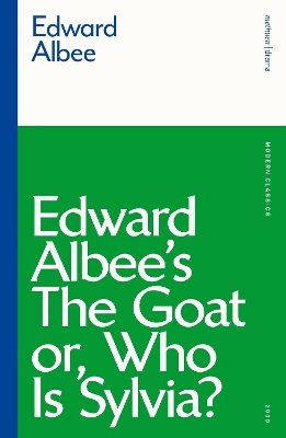 THE GOAT  OR WHO IS SYLVIA? PB - EDWARD ALBEE