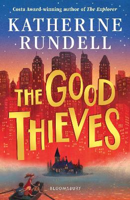 THE GOOD THIEVES PB - KATHERINE RUNDELL