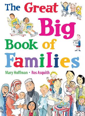 THE GREAT BIG BOOK OF FAMILIES PB - MARY HOFFMAN-ROS ASQUITH