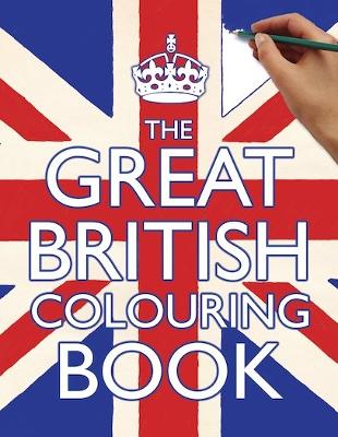 THE GREAT BRITISH COLOURING BOOK PB - SAMANTHA MEREDITH-SAMA