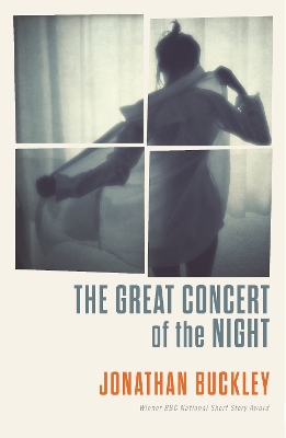 THE GREAT CONCERT OF THE NIGHT TPB - JONATHAN BUCKLEY