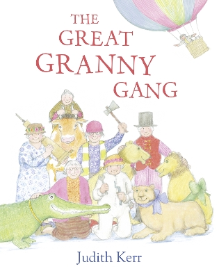THE GREAT GRANNY GANG  PB - JUDITH KERR