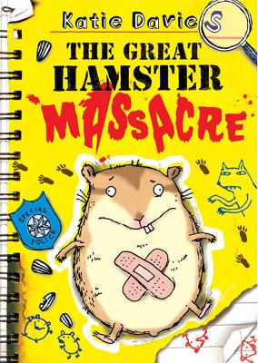 THE GREAT HAMSTER MASSACRE PB A FORMAT - KATIE DAVIES-HANNAH