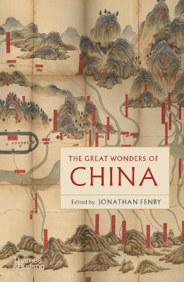 THE-GREAT-WONDERS-OF-CHINA-PB-JONATHAN-FENBY.jpg THE GREAT WONDERS OF CHINA PB - JONATHAN FENBY