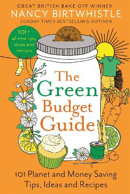 THE GREEN BUDGET GUIDE : 101 PLANET AND MONEY SAVING TIPS ID
