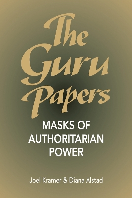 THE GURU PAPERS  PB - JOEL KRAMER-DIANA ALSTAD