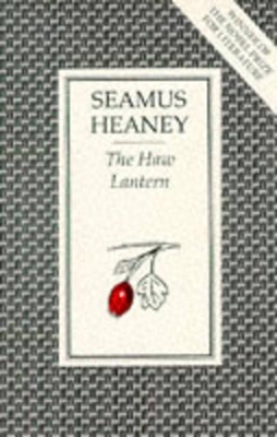 THE-HAW-LANTERN-PB-B-FORMAT-SEAMUS-HEANEY.jpg THE HAW LANTERN PB B FORMAT - SEAMUS HEANEY