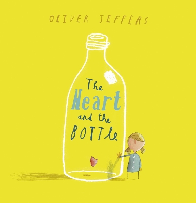 THE HEART AND THE BOTTLE PB - OLIVER JEFFERS
