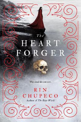 THE HEART FORGER HC - RIN CHUPECO