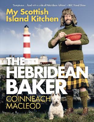 THE HEBRIDEAN BAKER: MY SCOTTISH ISLAND KITCHEN HC - COINNEA