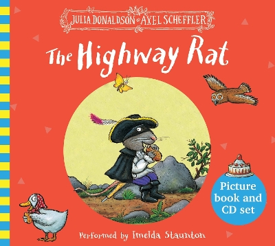 THE HIGHWAY RAT PB - JULIA DONALDSON-AXEL SCHEFFLER