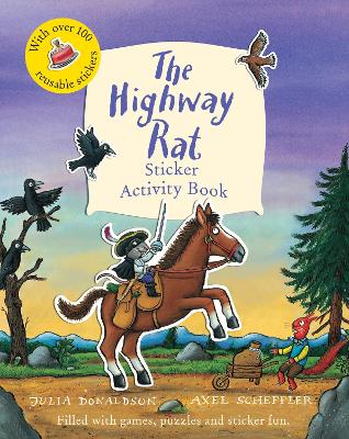 THE HIGHWAY RAT STICKER ACTIVITY BOOK  PB - JULIA DONALDSON-