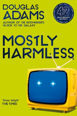 THE HITCHHIKERS GUIDE TO THE GALAXY 5: MOSTLY HARMLESS - DOU