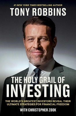 THE HOLY GRAIL OF INVESTING - TONY ROBBINS-CHRISTOPHER ZOOK