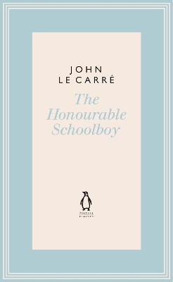 THE-HONOURABLE-SCHOOLBOY-HC-JOHN-LE-CARRE.jpg THE HONOURABLE SCHOOLBOY HC - JOHN LE CARRE