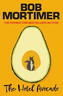 THE HOTEL AVOCADO TPB - BOB MORTIMER