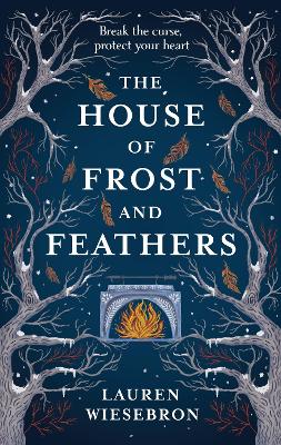 THE HOUSE OF FROST AND FEATHERS TPB - LAUREN WIESEBRON-DAPHN