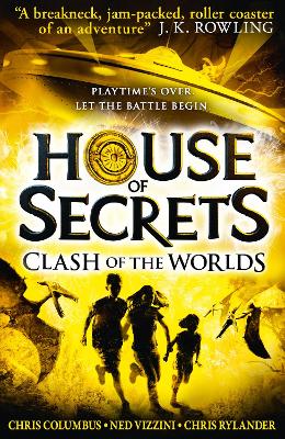 THE HOUSE OF SECRETS 3: CLASH OF THE WORLDS PB - CHRIS COLUM