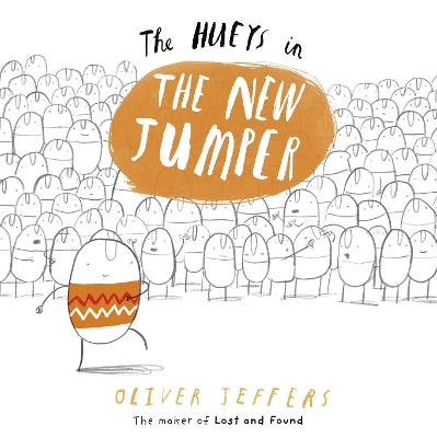 THE HUEYS IN : THE NEW JUMPER PB - OLIVER JEFFERS