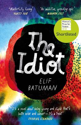 THE IDIOT PB - ELIF BATUMAN