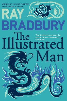 THE ILLUSTRATED MAN PB A - RAY BRADBURY