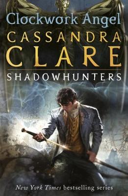 THE INFERNAL DEVICES 1: CLOCKWORK ANGEL PB B FORMAT - CASSAN